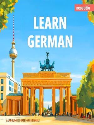 cover image of Language Courses for Beginners, Learn German (Unabridged)